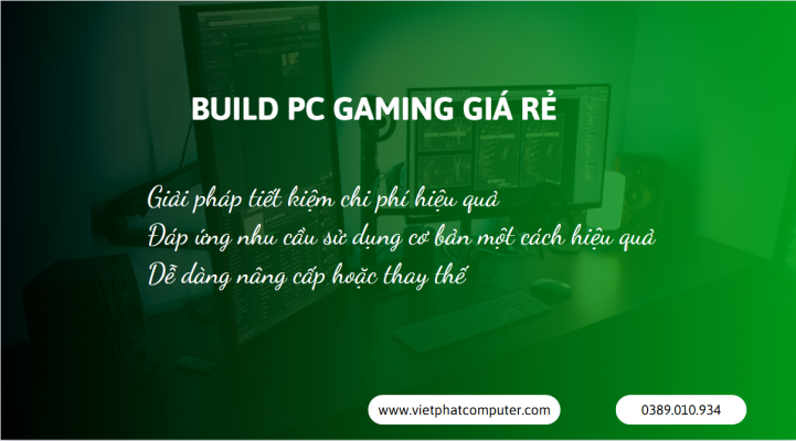 Build PC Gaming Giá Rẻ
