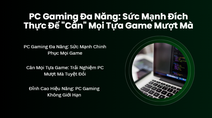 PC Gaming Đa Năng Mạnh Mẽ Chơi game